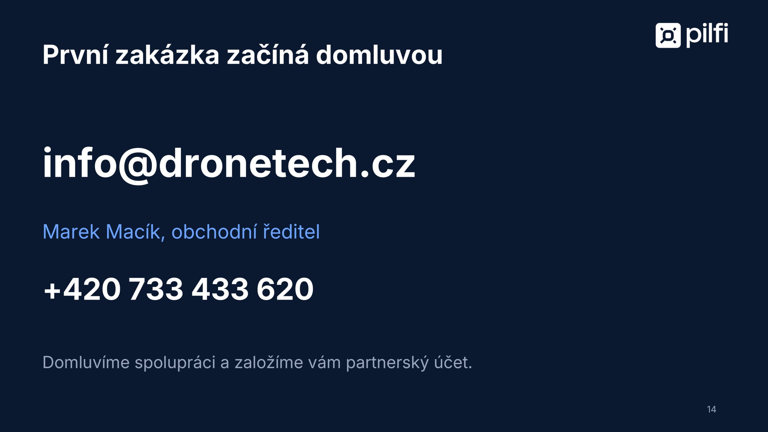Kontrola panelů s odborným vyhodnocením. PILFI pro Vaše zakázky do 50 kWp.